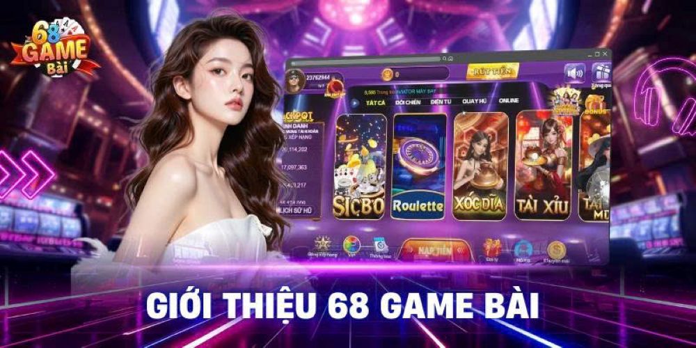 68 Game Bài Đổi Thưởng: Cổng Game Uy Tín Top 1 Việt Nam 6 68 game bài đổi thưởng